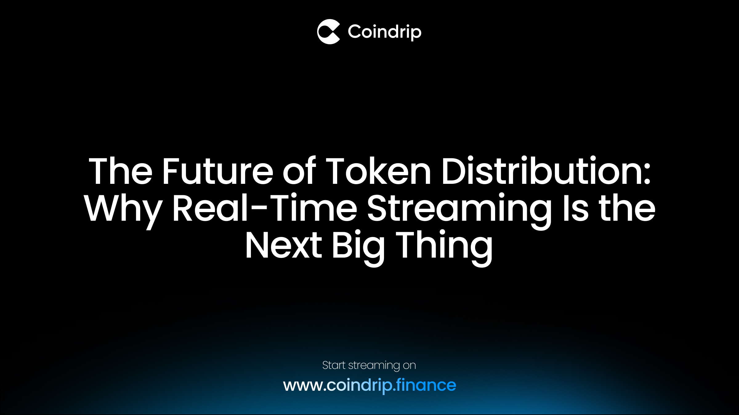 The Future of Token Distribution: Why Real-Time Streaming Is the Next Big Thing